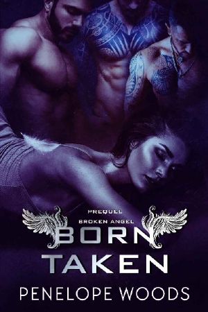 [Broken Angel 0.50] • Born Taken · Prequel